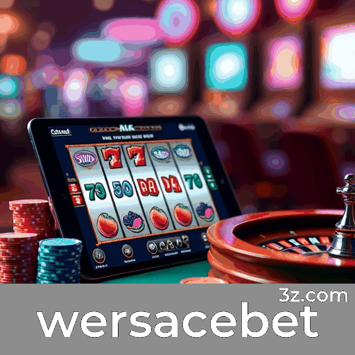 wersacebet Casino Social: A Nova Experiência de Interação ao Vivo